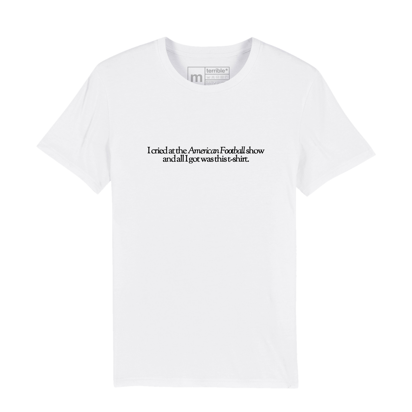 'I Cried At The American Football Show' Tee